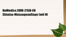 HoMedics SBM-215H-EU Shiatsu-Massageauflage (mit W