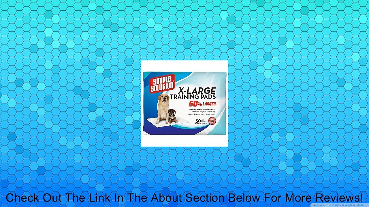 Simple Solution Training Pads, 50 Pads, Extra Large Review