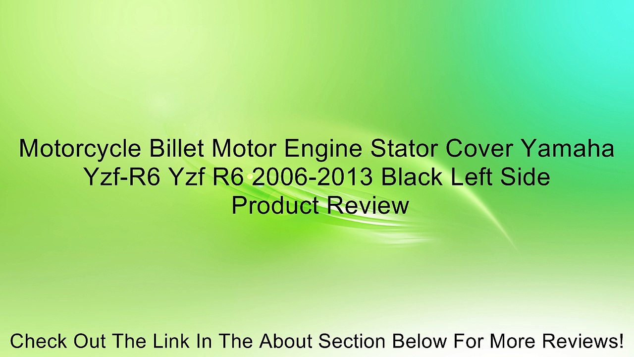 Motorcycle Billet Motor Engine Stator Cover Yamaha Yzf-R6 Yzf R6 2006-2013 Black Left Side Review