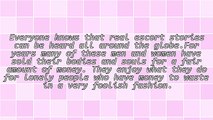 Everyone Love Great Real Escort Stories