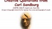 Creative Quotations from Carl Sandburg for Jan 6