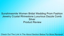 Sunshinesmile Women Bridal Wedding Prom Fashion Jewelry Crystal Rhinestone Luxurious Dazzle Comb Silver Review