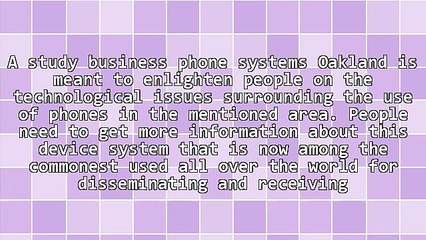 A Research On Business Phone Systems Oakland