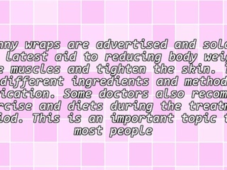 Asking How Do Skinny Wraps Work?