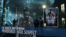 Murdered Soul Suspect Video Anteprima Gameplay HD ITA Everyeye it