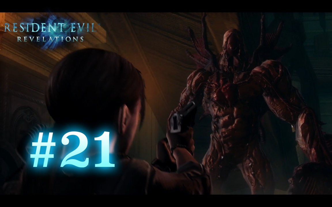 Resident Evil : Revelations [21-FIN] - "Le combat final !"