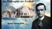 Auszug- Philosophie der Freiheit -  Rudolf Steiner - 