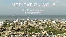 Geführte Meditation No. 5 (geführt, deutsch): Tiefen-Meditation