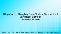 Bling Jewelry Dangling Cats Sterling Silver Animal Leverback Earrings Review