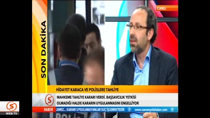 Hİdayet Karaca ve polisler neden tahliye edilmiyor Avukat Açıklıyor