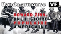 Howard Zinn, une histoire populaire américaine - Bande-annonce / Trailer [VF|HD]