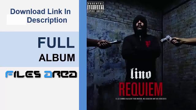 Lino – Requiem 2015 Album Complet Telecharger FULL ALBUM
