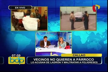Vecinos no quieren a párroco: lo acusan de maltratar a feligreses en el Callao (1/2)