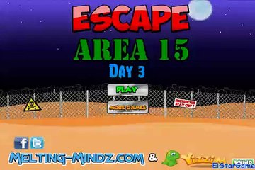 Escape Area 15 Day 3 Walkthrough