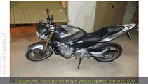 FOGGIA, SERRACAPRIOLA   HONDA  HORNET TIPO VEICOLO NAKED CC 600