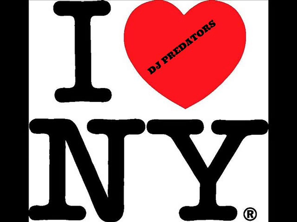 I Love NY - DJ PREDATORS