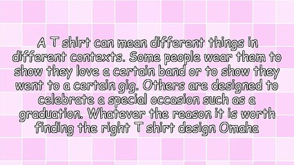 Tips For Choosing T Shirt Design Omaha Companies