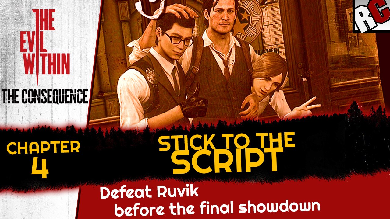 The Evil Within: The Consequence DLC - STICK TO THE SCRIPT Achievement / Trophy Guide