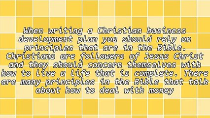 How To Come Up With A Christian Business Development Plan