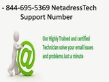 -1-844-695-5369- Netadress tech support services Number
