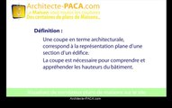 COUPE d'une maison pour permis de construire - Définition, exemple | Architecte-paca.com