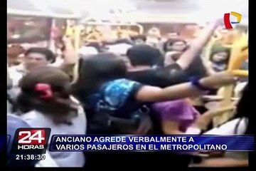 Anciano que agrede a pasajeros en Metropolitano es vigilado por Protransporte