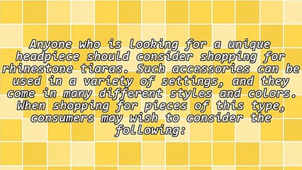 Rhinestone Tiaras Are A Great Addition To One's Wardrobe