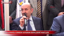 Müezzinoğlu ermeni soykırımı iddialarını yanıtladı