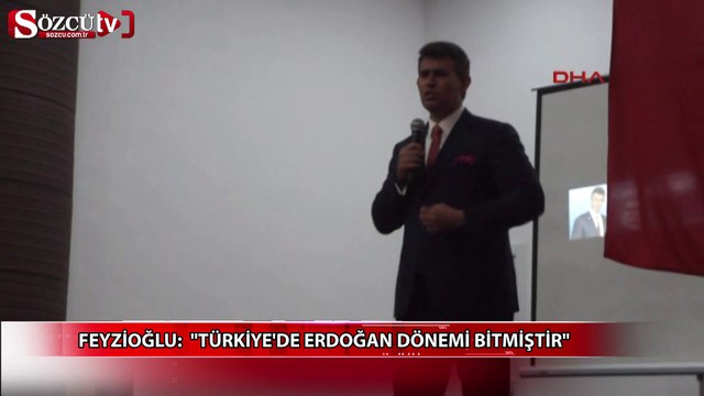 Feyzioğlu: Türkiye'de Tayyip Erdoğan dönemi bitmiştir