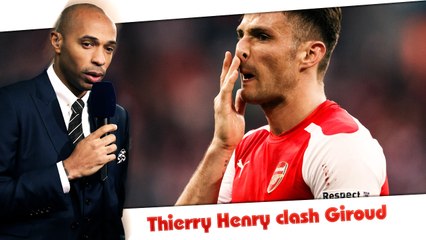 Arsenal : Thierry Henry clash Olivier Giroud