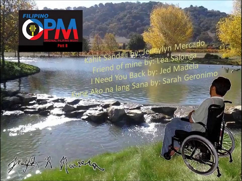 Collection of OPM Love Songs Part B (Slideshow by Joe Navera)