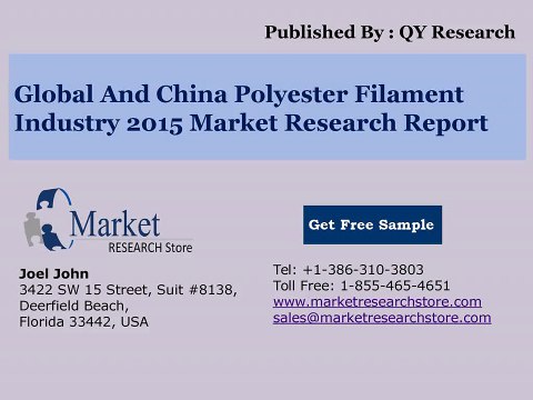 Global_and_China_Polyester_Filament_Industry_2015_