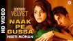 Naak Pe Gussa (Bombay Velvet) HD Video Song
