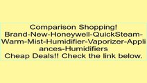 Brand-New-Honeywell-QuickSteam-Warm-Mist-Humidifier-Vaporizer-Appliances-Humidifiers Review