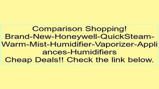 Brand-New-Honeywell-QuickSteam-Warm-Mist-Humidifier-Vaporizer-Appliances-Humidifiers Review