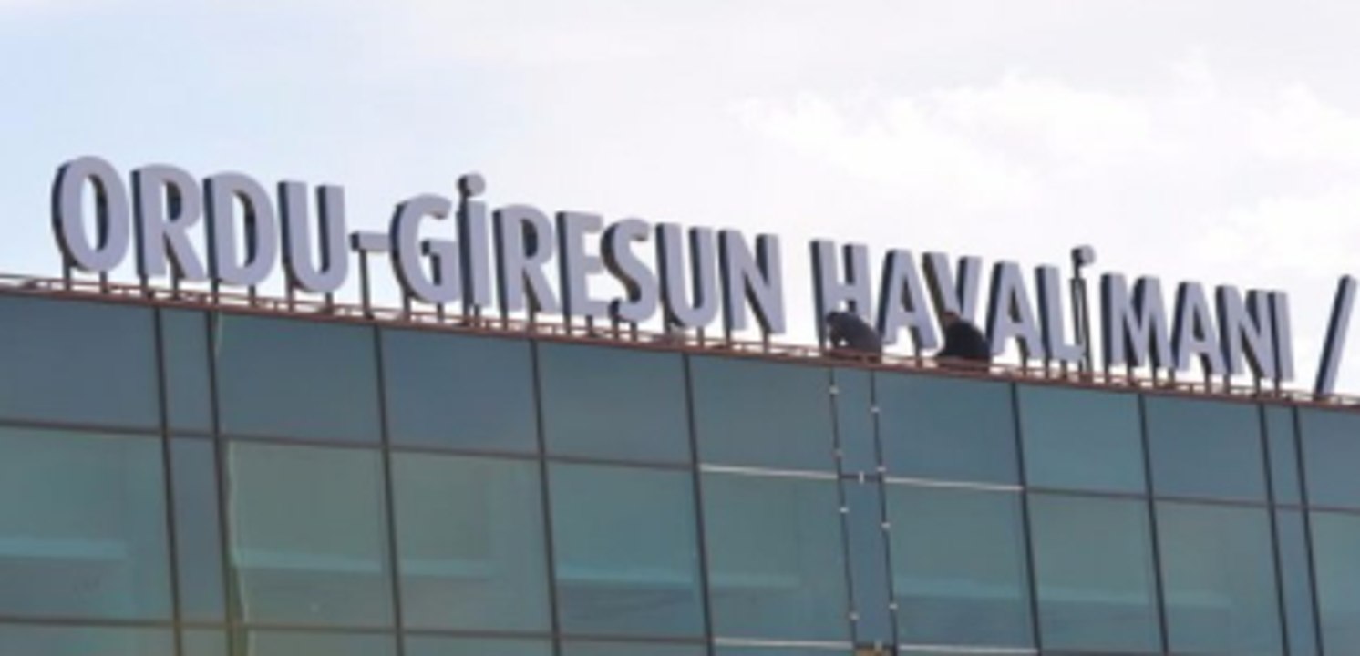 Ordu Giresun Havalimanı" Tabelası Asıldı