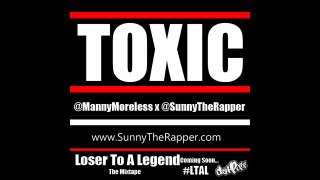 Sunny x Manny Moreless - Toxic