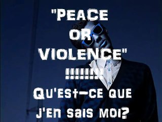 Peace or Violence-Stromae   Paroles
