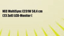 NEC MultiSync E231W 58,4 cm (23 Zoll) LCD-Monitor (