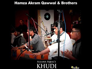 Khudi By Hamza Akram , Taimoor Akram Qawwal & Bros
