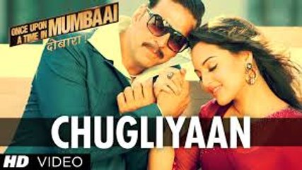 Chugliyaan HD Video Song - Once Upon A Time In Mumbaai Dobaara