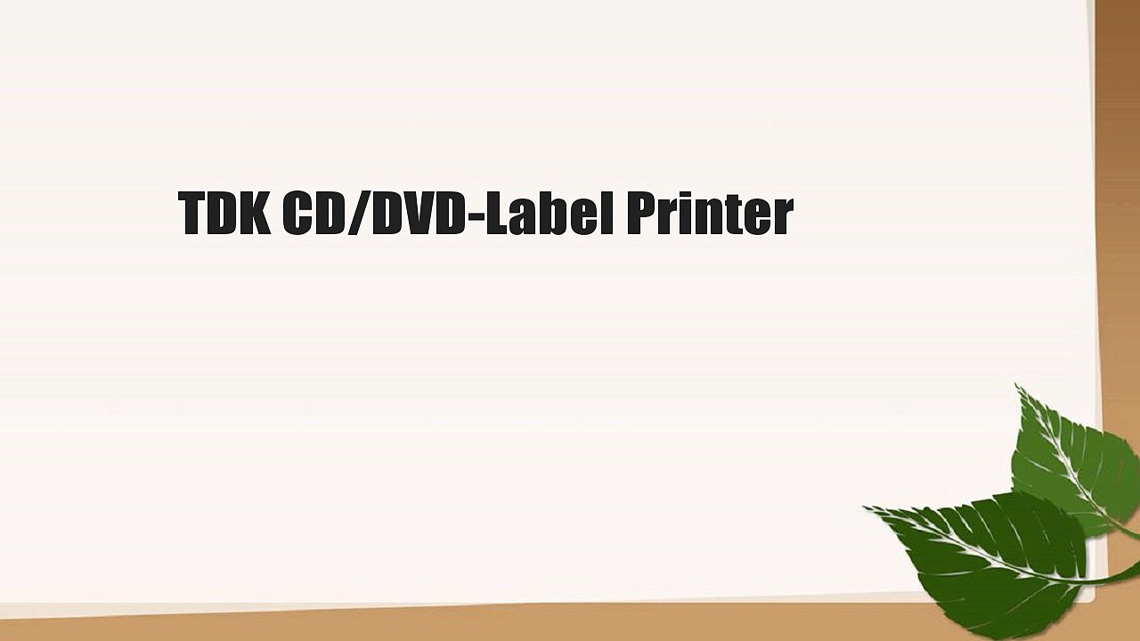 TDK CD/DVD-Label Printer