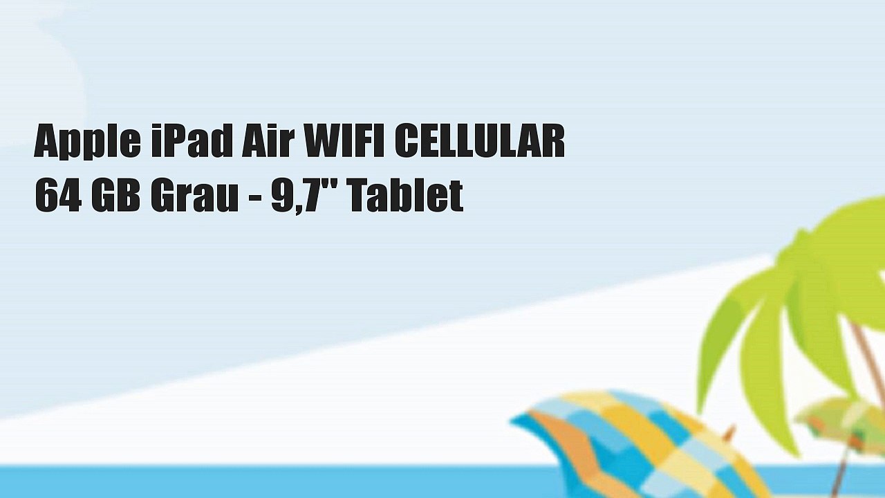 Apple iPad Air WIFI CELLULAR 64 GB Grau - 9,7' Tablet