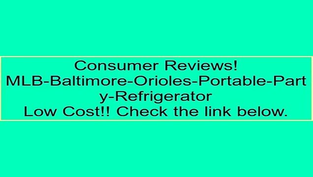MLB-Baltimore-Orioles-Portable-Party-Refrigerator Review