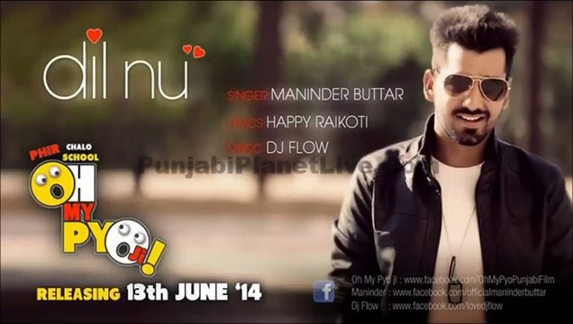 Dil Nu - Maninder Buttar Best Romantic Punjabi Full Song 2014 ARSLAN KHAN