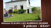 A vendre - Maison/villa - FLEURY LES AUBRAIS (45400) - 3 pièces - 65m²