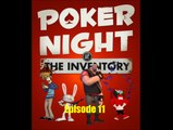 Let's Play Poker Night at the Inventory Episode 11 (Gameplay Only)