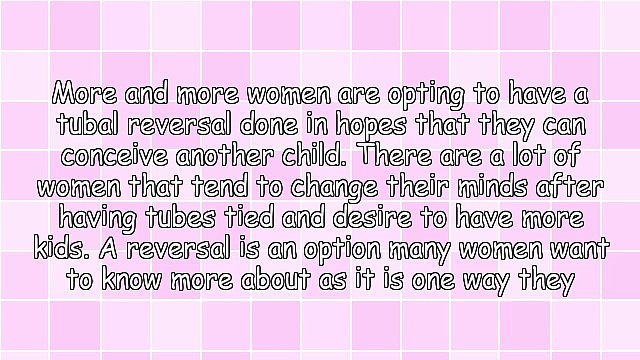 Important Facts To Know About A Tubal Reversal