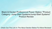 Black & Decker Professional Power Station 