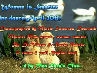 Woman Is Smarter - Line Dance ( Marie Sorensen, Denmark)